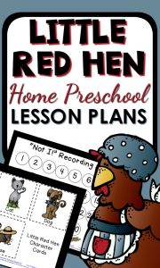 Little Red Hen Theme-Printable Lesson Plans for Home Preschool