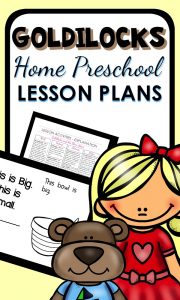 Goldilocks and the Three Bears activities for home preschool. Hands-on activities for a week full of playful learning