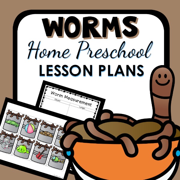 Worm Theme Home Preschool Lesson Plans Home Preschool 101